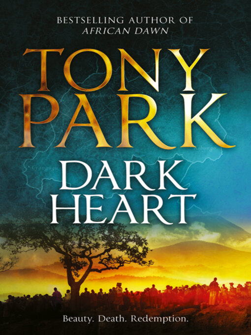 Title details for Dark Heart by Tony Park - Available